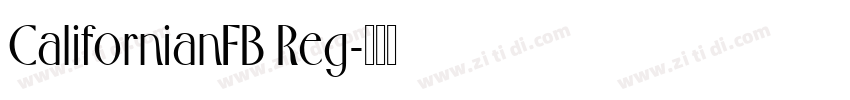 CalifornianFB Reg字体转换
